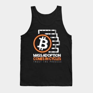 Mass adoption comes in cycles quote Tank Top